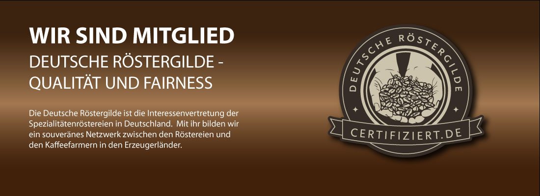 Die Kaffeerösterei Klingler ist Mitglied der Deutschen Röstergilde